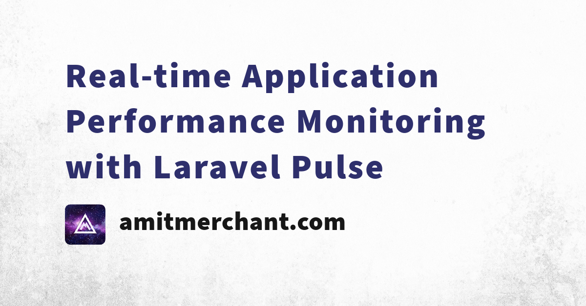 Laravel Real-Time Code Execution Monitoring - Tutorial